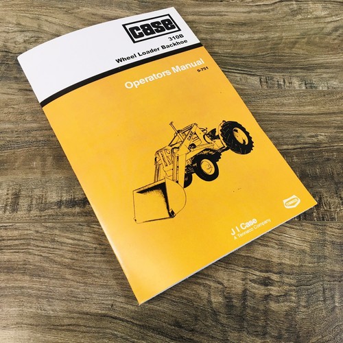 Case 310b wheel loader - wheel, backhoe